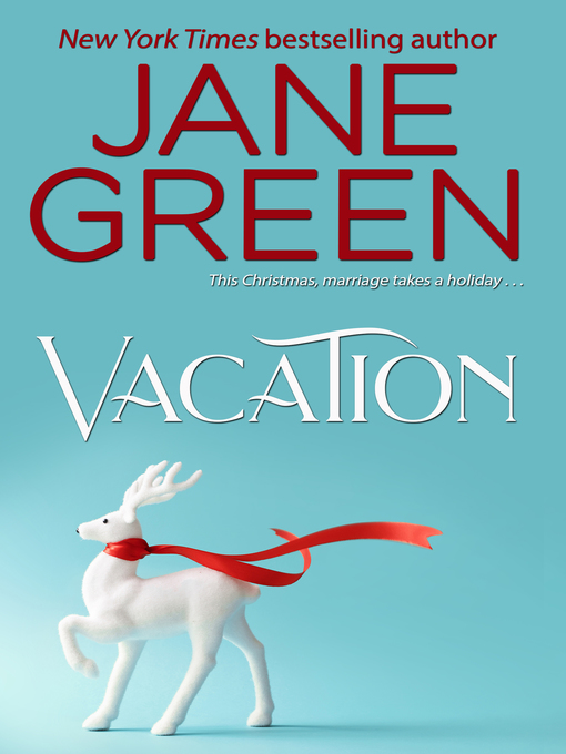 Title details for Vacation by Jane Green - Available